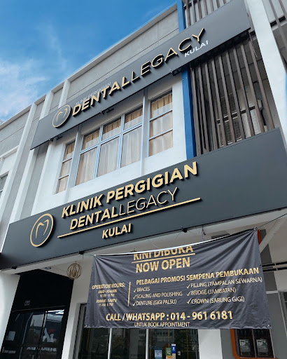 Klinik Pergigian Dental Legacy Kulai